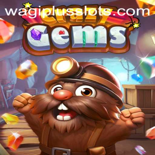 Discover the Thrilling World of CrazyGems: A Gem-Matching Adventure Enhanced by WAGIPLUS