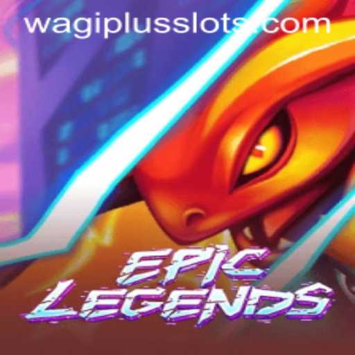 Unveiling EpicLegends: A Unique Gaming Experience with WAGIPLUS